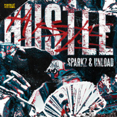 Sparkz & Unload - Hustle