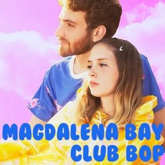 Club Bop - Magdalena Bay DJ Set