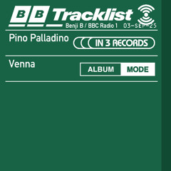 2025-09-03 - Benji B - Pino Palladino In 3 Records + Venna Album Mode