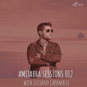 AMITABHA SESSIONS 012 by Luciano Capomassi
