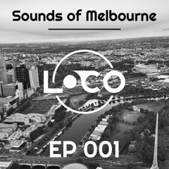 'Sounds of Melbourne' EP 001