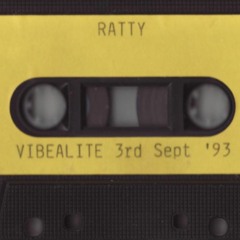 Ratty - Vibealite - 03.09.1993