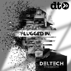 Deltech Presents Plugged In Karva Guestmix (Data Transmission) 001