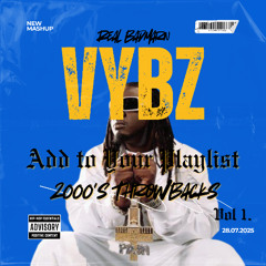2000's ThrowBacks Add to Your Playlist