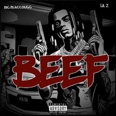 Beef (ft. Lil Z)