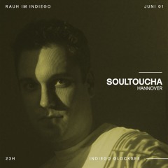 [rauh im Indiego] Soultoucha