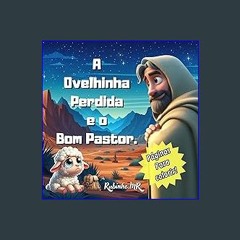 [PDF] 📖 A ovelhinha perdida e o bom pastor (Portuguese Edition) Read online