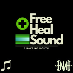 Heal Sound [FREE DOWNLOAD]