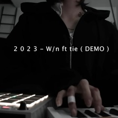 2 0 2 2 - W/n ft tie (demo) Fairy RìMíc