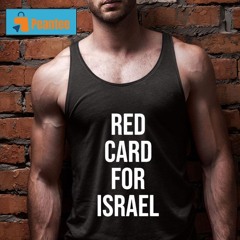 Hampden Park Red Card For Israel Shirt