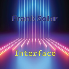 Frank Solar - Interface [Free Download]