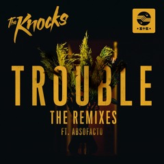 TROUBLE (feat. Absofacto) (Treasure Fingers Party Mix)