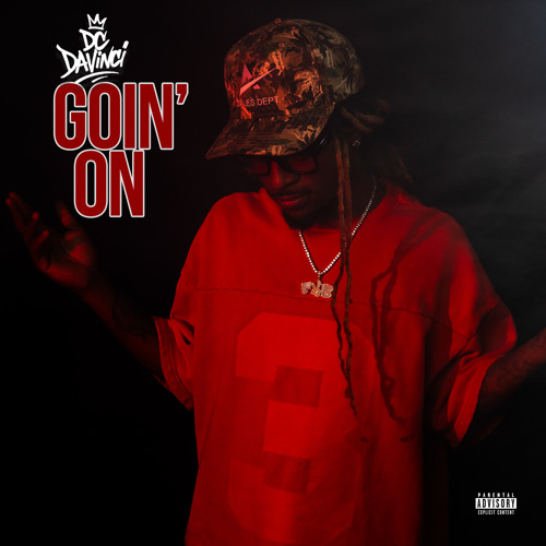DC DAVINCI - GOIN' ON (Prod. Aaron Reid)