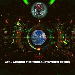 ATC - AROUND THE WORLD (SYNTHIEN REMIX)