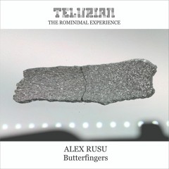 ALEX RUSU - Butterfingers (snippet)