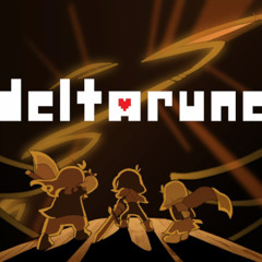DELTARUNE RIGHT NOW