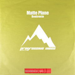 Matte Plane - Bonivento [Progressive Vibes Music - PVM1157]