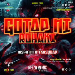 GOTAP NYA BG SEK - ( REZZA REMIX X MSPRTM X TKXSQUAD ) #208PUNYABARANG