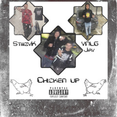 StiiizyK x YNLG Jaythemu - Chicken Up (prod.Kiiing TY)