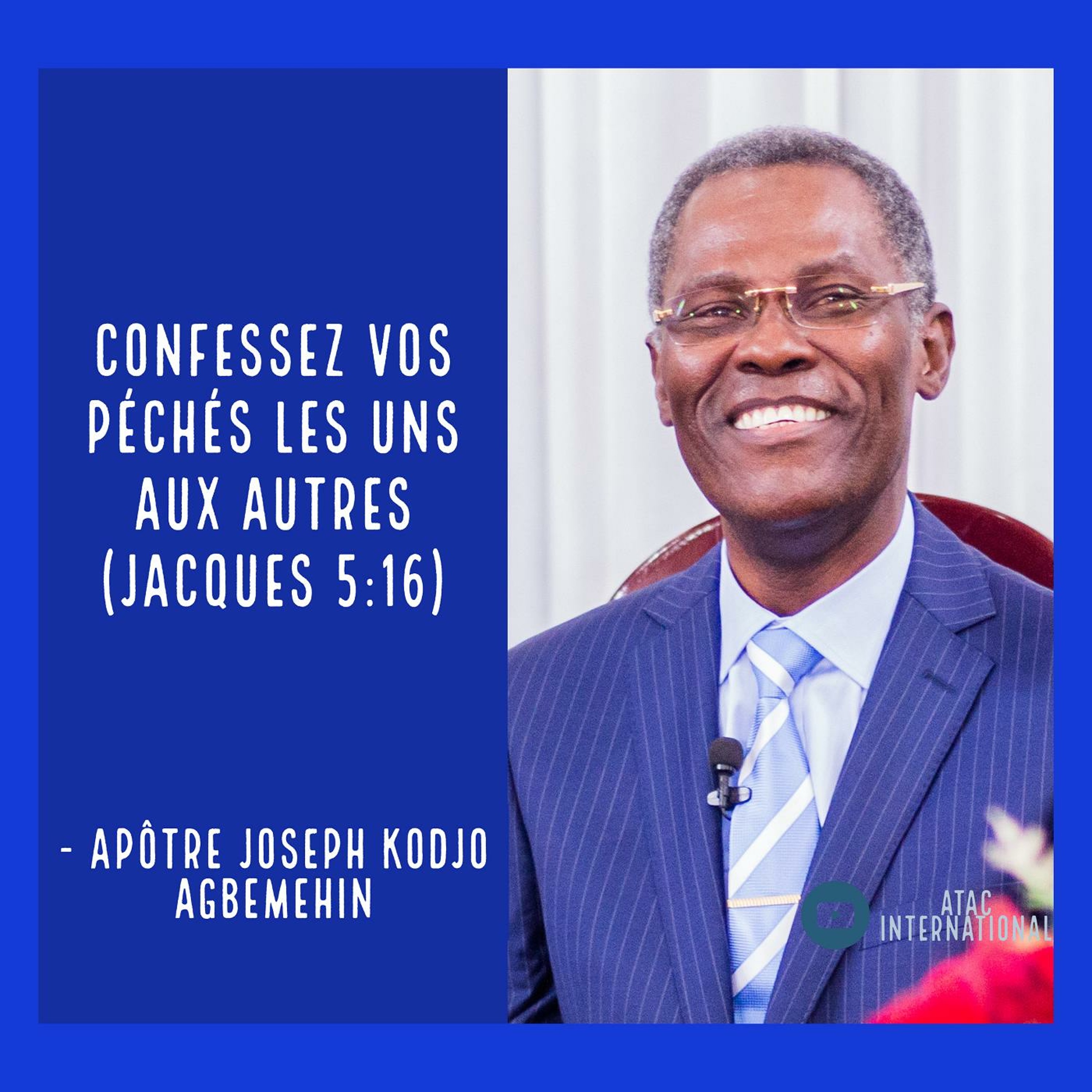 W163-4 Confessez vos péchés les uns aux autres - Apôtre Joseph K. Agbemehin episode artwork