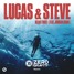 Lucas & Steve - Heart First feat. Jordan Shaw (Zero Gravity Remix)