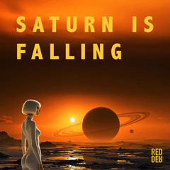 Saturn Is Falling
