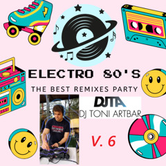 Electro 80's DJ live session 6 | Eighties remixes