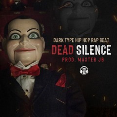 [FREE] "Dead Silence" (Dark Type Beat) | Dark Hip Hop Rap Beat 2023 | Dark Choir | Prod. Master JB