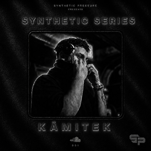 Kämitek — Synthetic Series 001