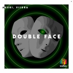Akuri, Viidra - Double Face (Extended Mix)