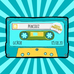 Good Custard Mixtape 011: Pencouz