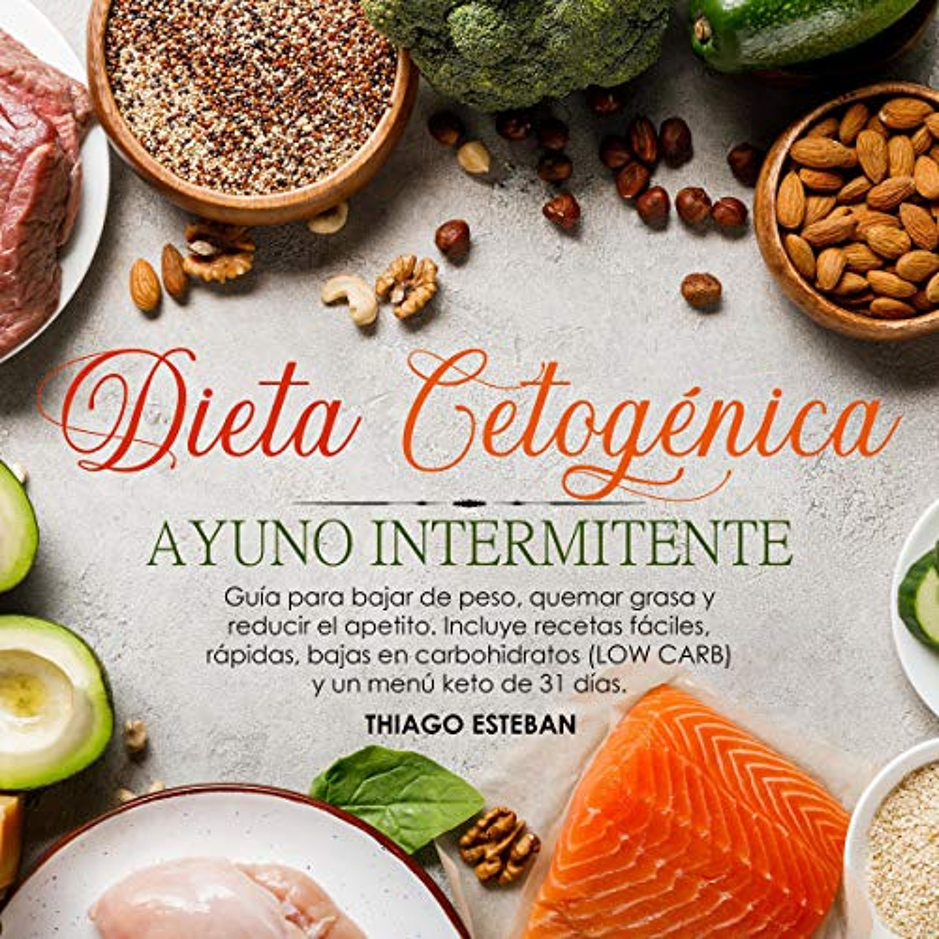 Dieta Cetogénica y Ayuno Intermitente [Ketogenic Diet and Intermittent Fasting] (Audiolibro) | Prueba Gratis