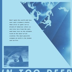 IN TOO DEEP