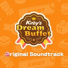 Kirby's Dream Buffet - Full Original Soundtrack (OST) [HQ]