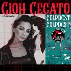 CDLPDCST #001 @ Gioh Cecato - NY/BR