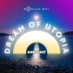 Kabadayi @ Dream Of Utopia Festival 2022 (Bonjuk Bay, Turkey)