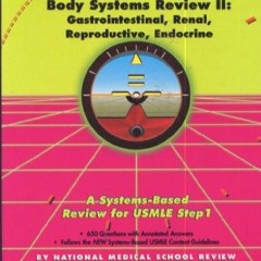 [EBOOK] Body Systems Review II: Gastrointestinal, Renal, Reproductive, Endocrine