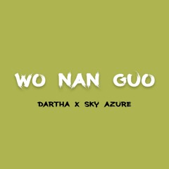 WO NAN GUO - DARTHA X SKY AZURE [EXTENDED]