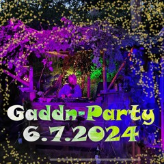 Secret Gaddn-Party 6.7.2024