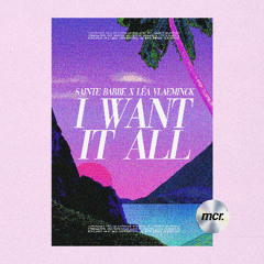 I Want It All (feat. Léa Vlaeminck)