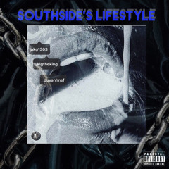 Akg, KLG and CPO - Southside's Lifestyle