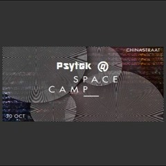 Psytek @ Space Camp (2021 - 10) (Forest - Psytrance)