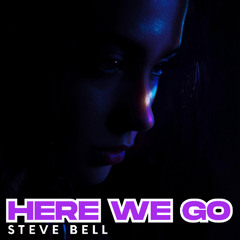 Here We Go - Steve Bell