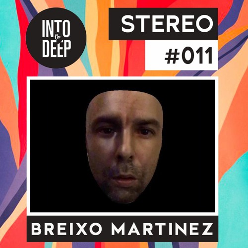 Into The Deep Stereo 011 - Breixo Martínez
