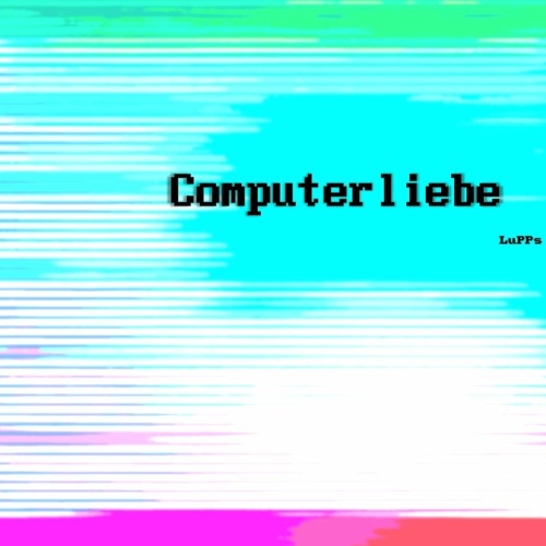 Computerliebe (Kraftwerk Cover)