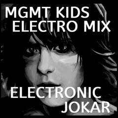 mgmt kids - Electro mix - Vers. 02 - by Electronic Jokar