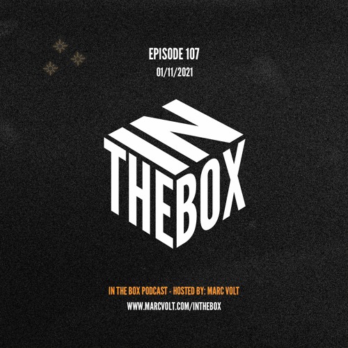 E107 - In The Box - By Marc Volt