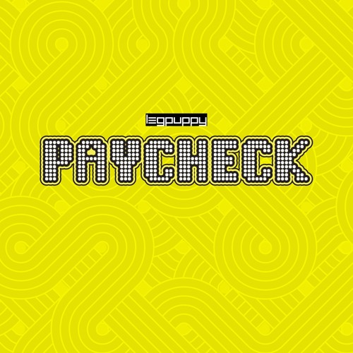 Paycheck (When the Fun Stops, Stop) [radio Edit]