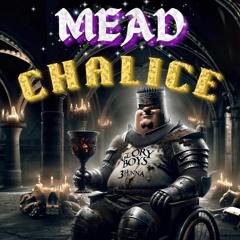 Mead Chalice