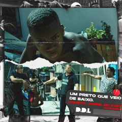 Vigueto, James, Mc Kurt - Um Preto Que Veio de Baixo - Prod. Ribb